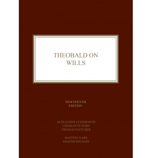 Theobald on Wills 19th ed
